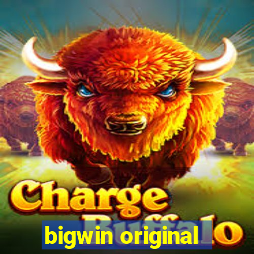 bigwin original